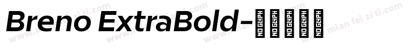 Breno ExtraBold字体转换